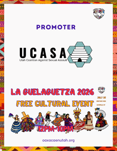 Utah Coalition Against Sexual Assault (UCASA) — La Guelaguetza 2026 promoter