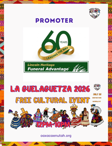 Lincoln Heritage Funeral Advantage — La Guelaguetza 2026 promoter