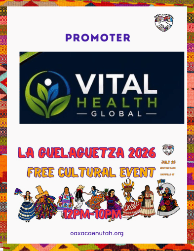Vital Health Global — La Guelaguetza 2026 promoter