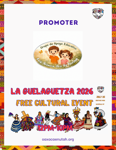 Grupo de Apoyo Educativo — Los Niños No Se Tocan — La Guelaguetza 2026 promoter