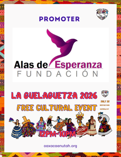 Alas de Esperanza Fundación — La Guelaguetza 2026 promoter