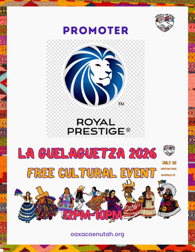Royal Prestige — La Guelaguetza 2026 promoter