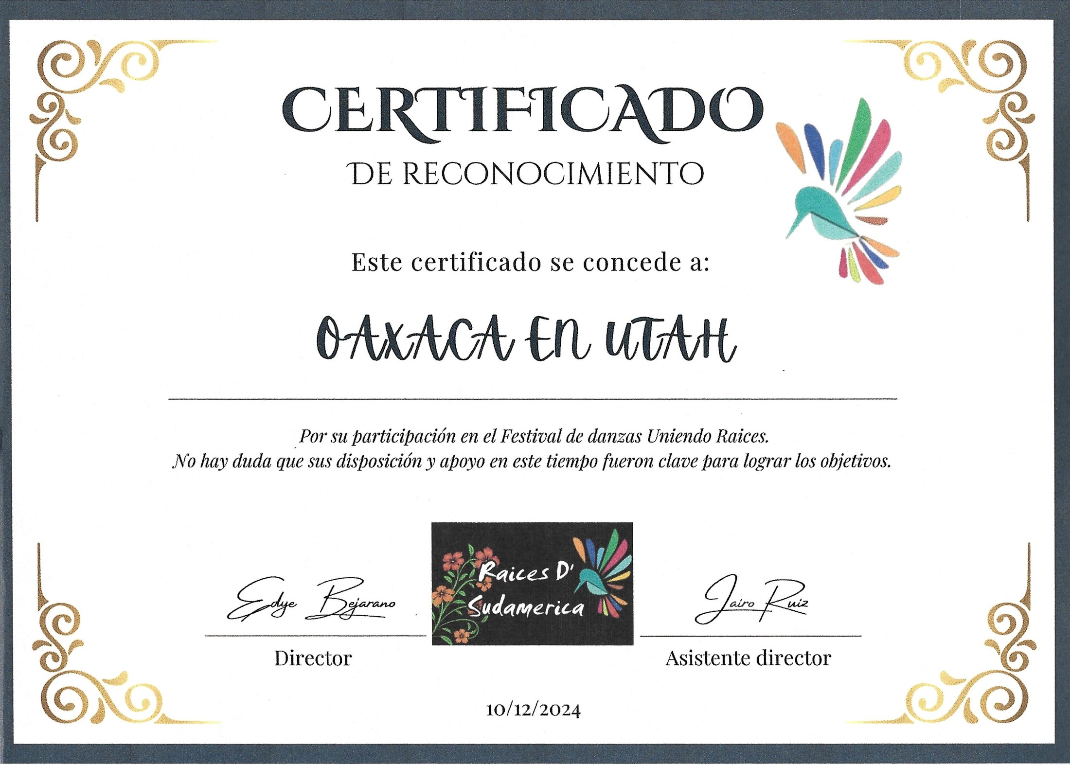 October 2024 participation certificate for Oaxaca en Utah at the Uniendo Raíces dance festival