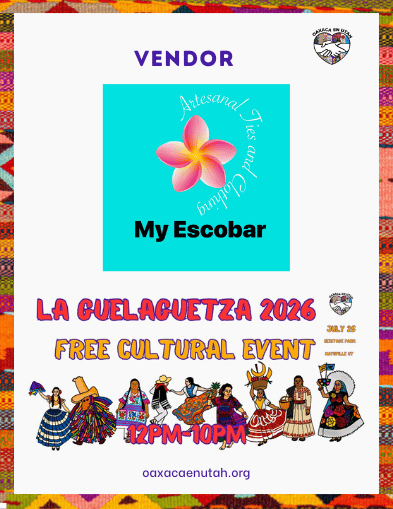 My Escobar — La Guelaguetza 2026 vendor