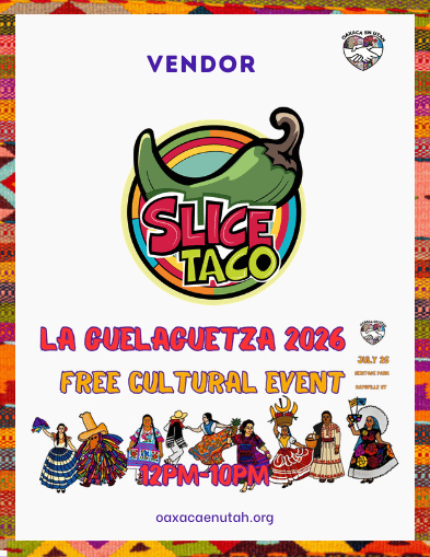 Slice Taco — La Guelaguetza 2026 vendor