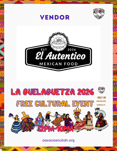 El Auténtico Mexican Food — La Guelaguetza 2026 vendor